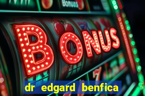 dr edgard benfica varginha mg
